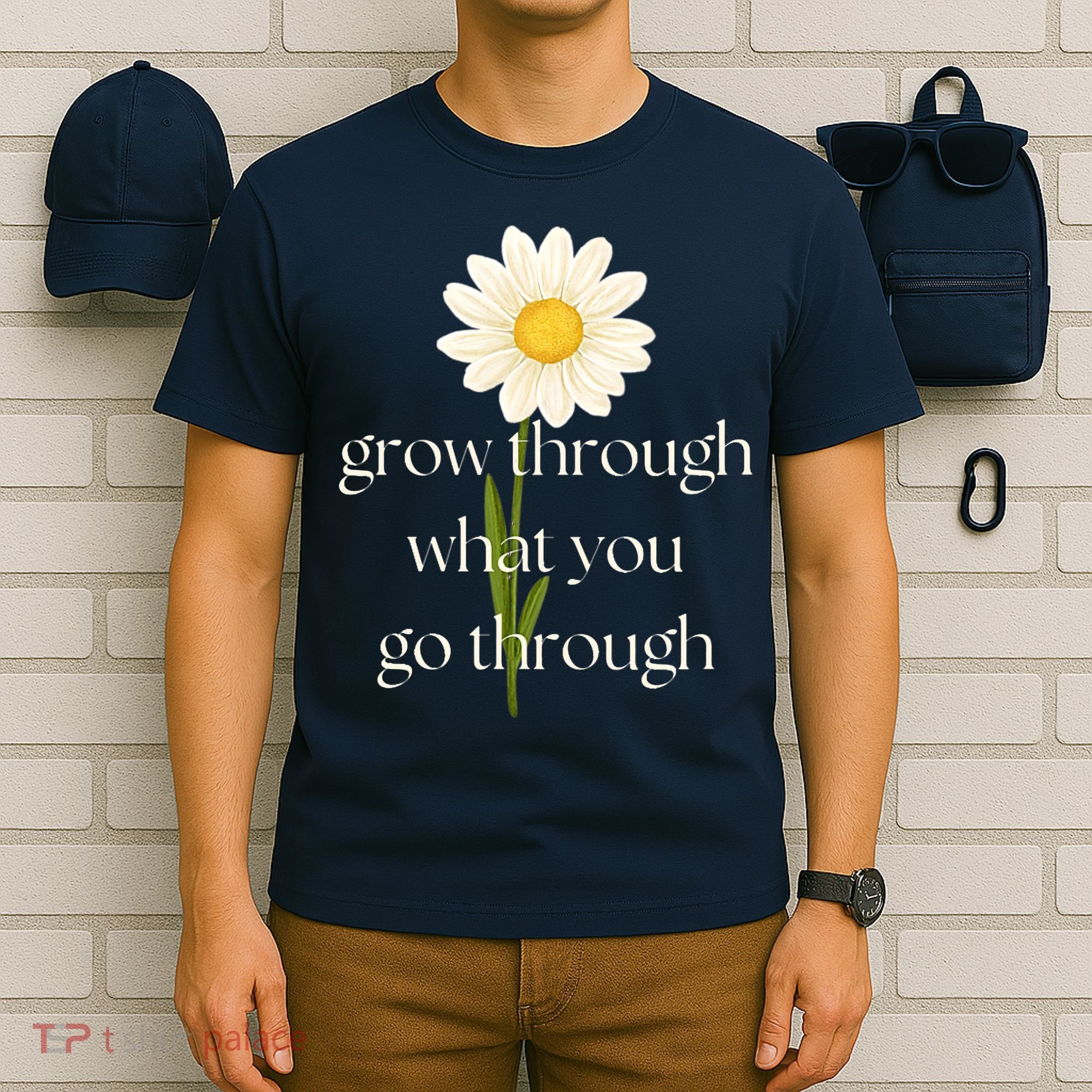 Wo Grow Through What You Go Through Daisy Inspirational Quote V-Neck T-Shirt