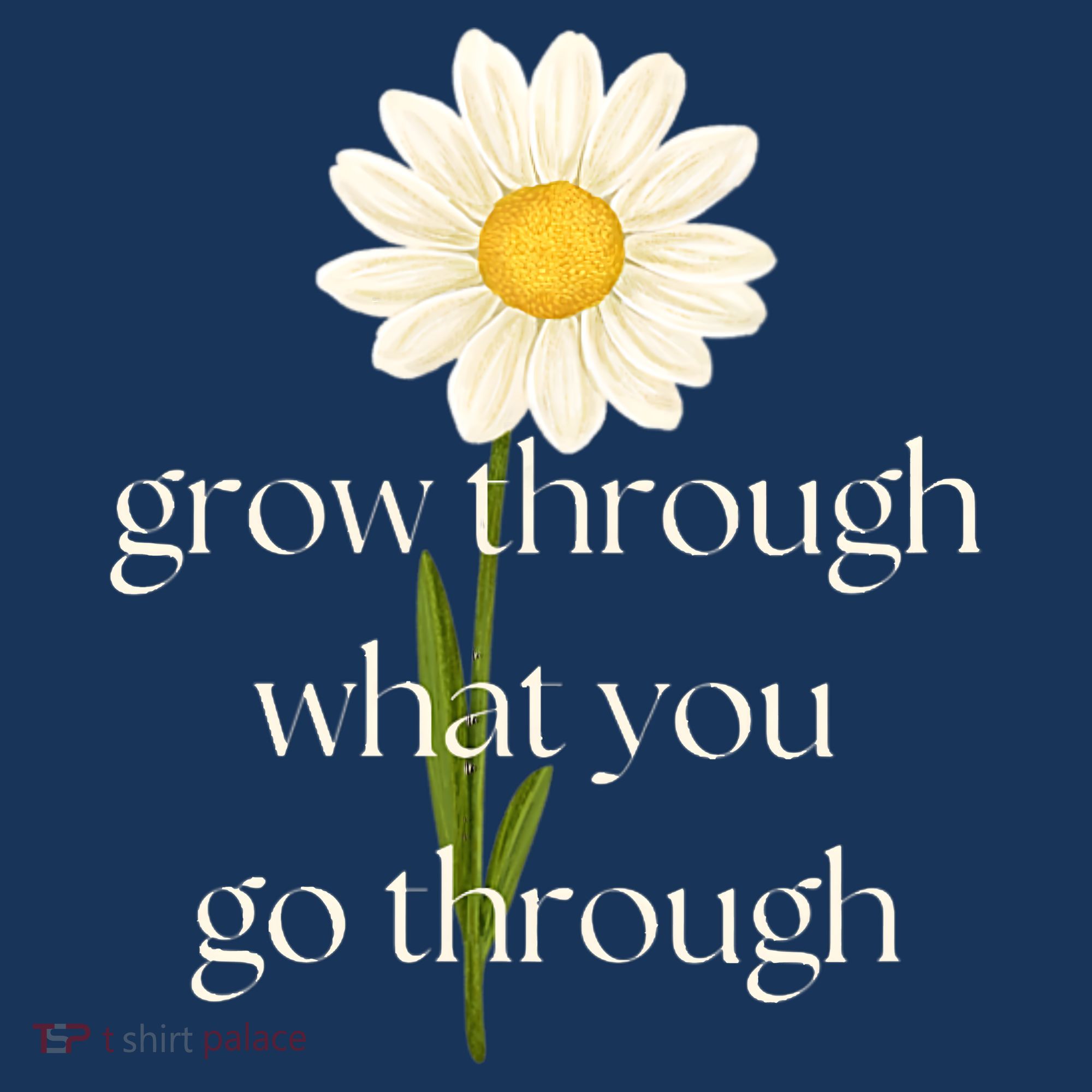 Wo Grow Through What You Go Through Daisy Inspirational Quote V-Neck Women's Tank Top