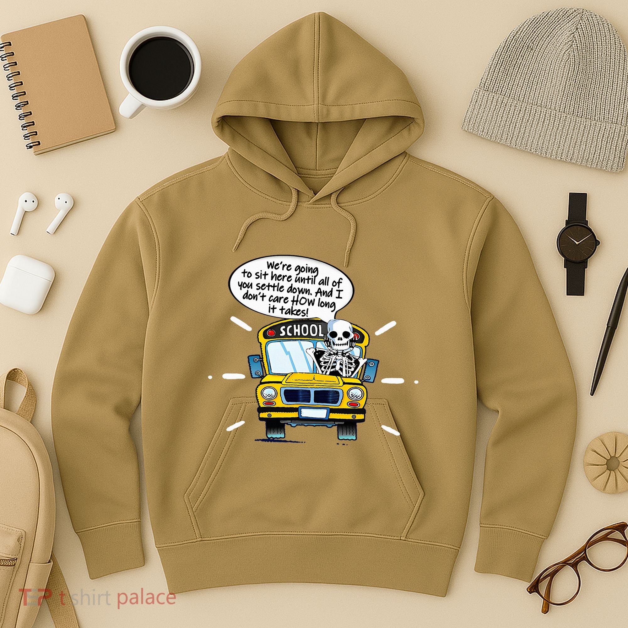 WeRe Going To Sit Here Until All Of You Settle Down Hoodie