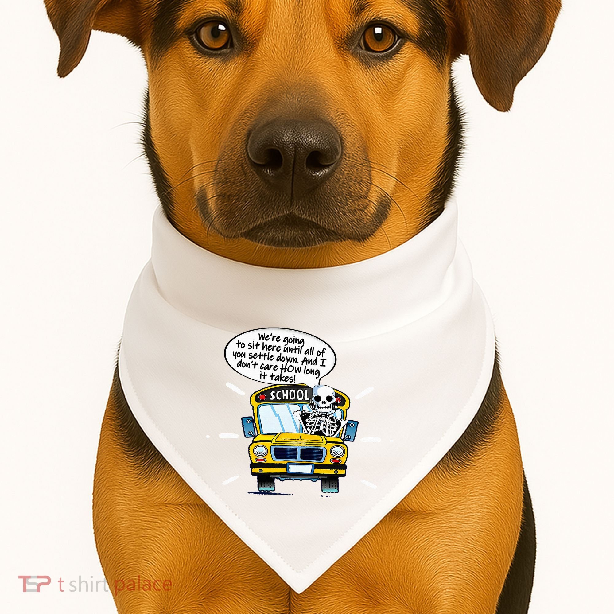 WeRe Going To Sit Here Until All Of You Settle Down USA-Made Doggie Bandana