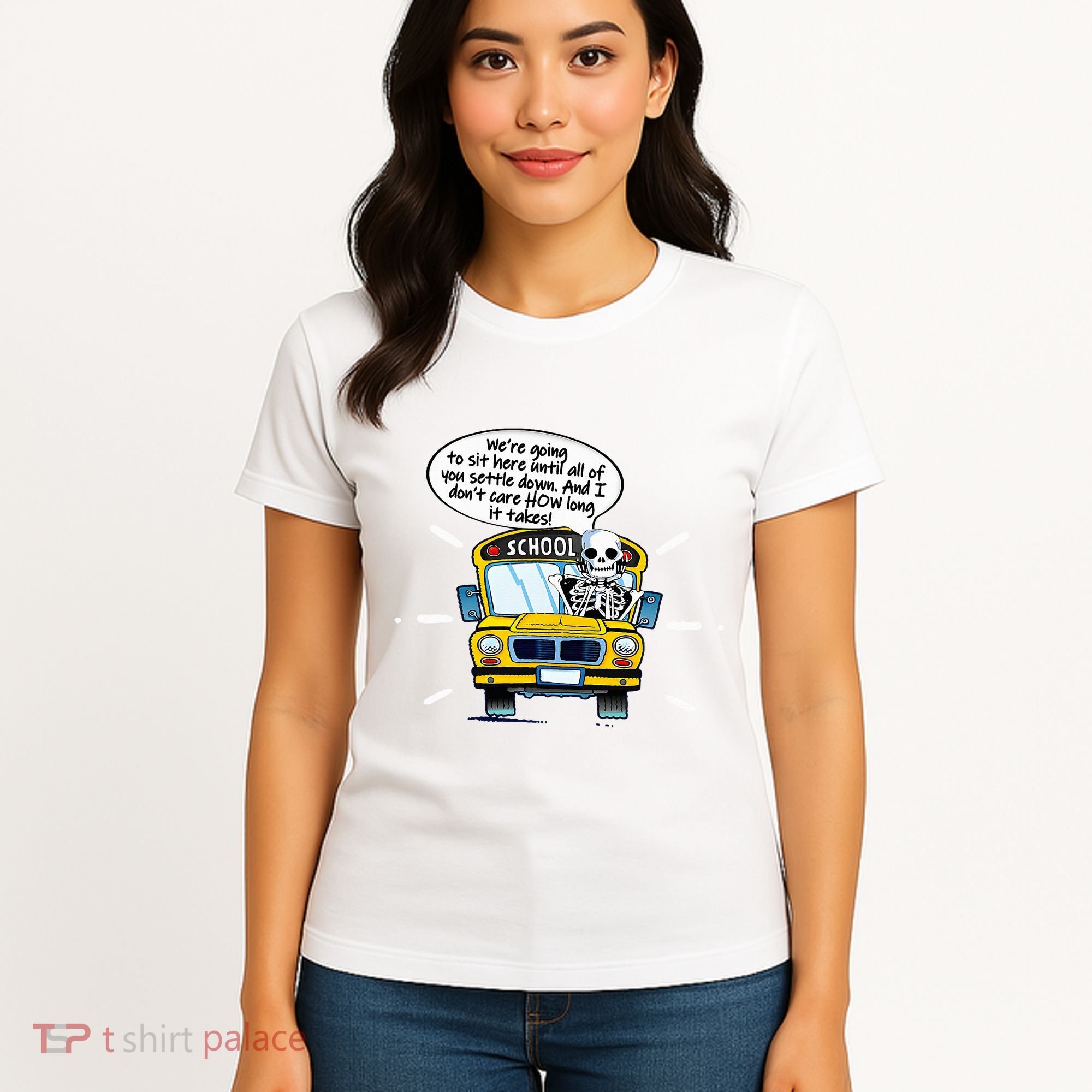 WeRe Going To Sit Here Until All Of You Settle Down Women's T-Shirt