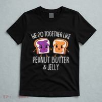 We Go Together Like Peanut Butter & Jelly Couple T-Shirt thumb 5