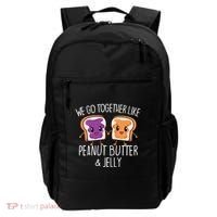 We Go Together Like Peanut Butter & Jelly Couple Backpack thumb 0