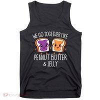 We Go Together Like Peanut Butter & Jelly Couple Tank Top thumb 0