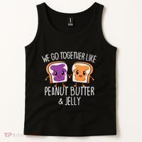 We Go Together Like Peanut Butter & Jelly Couple Tank Top thumb 2