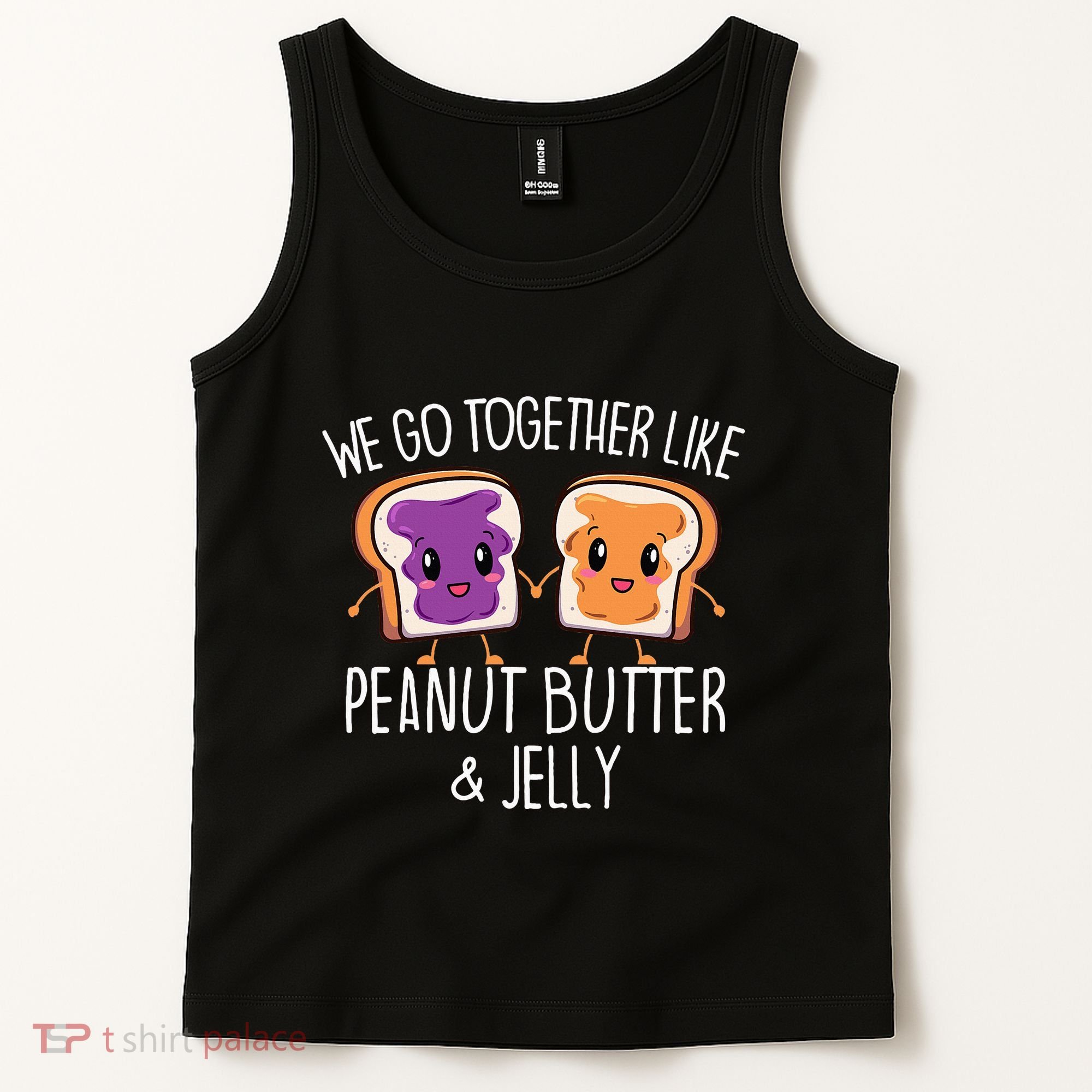We Go Together Like Peanut Butter & Jelly Couple Tank Top