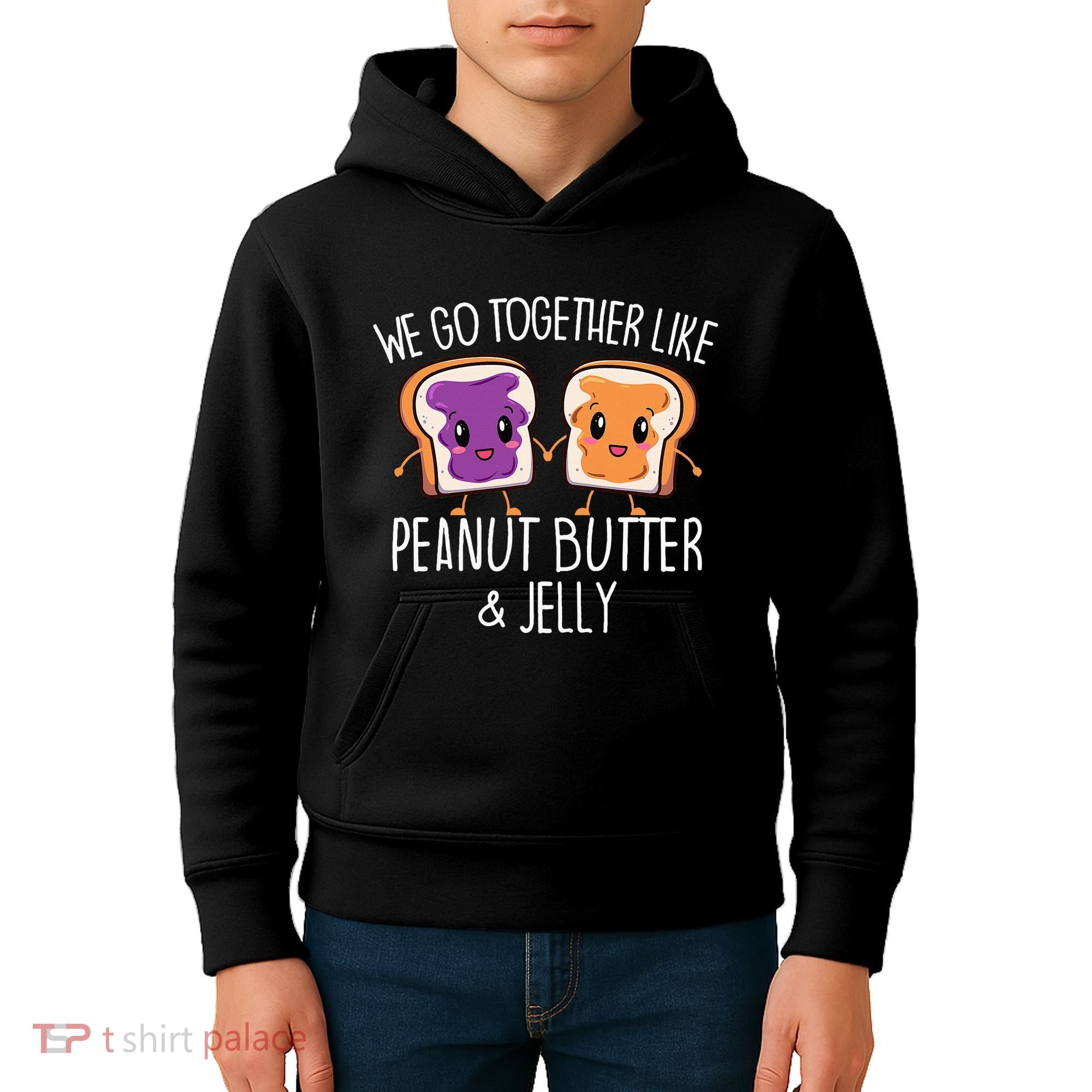 We Go Together Like Peanut Butter & Jelly Couple Kids Hoodie