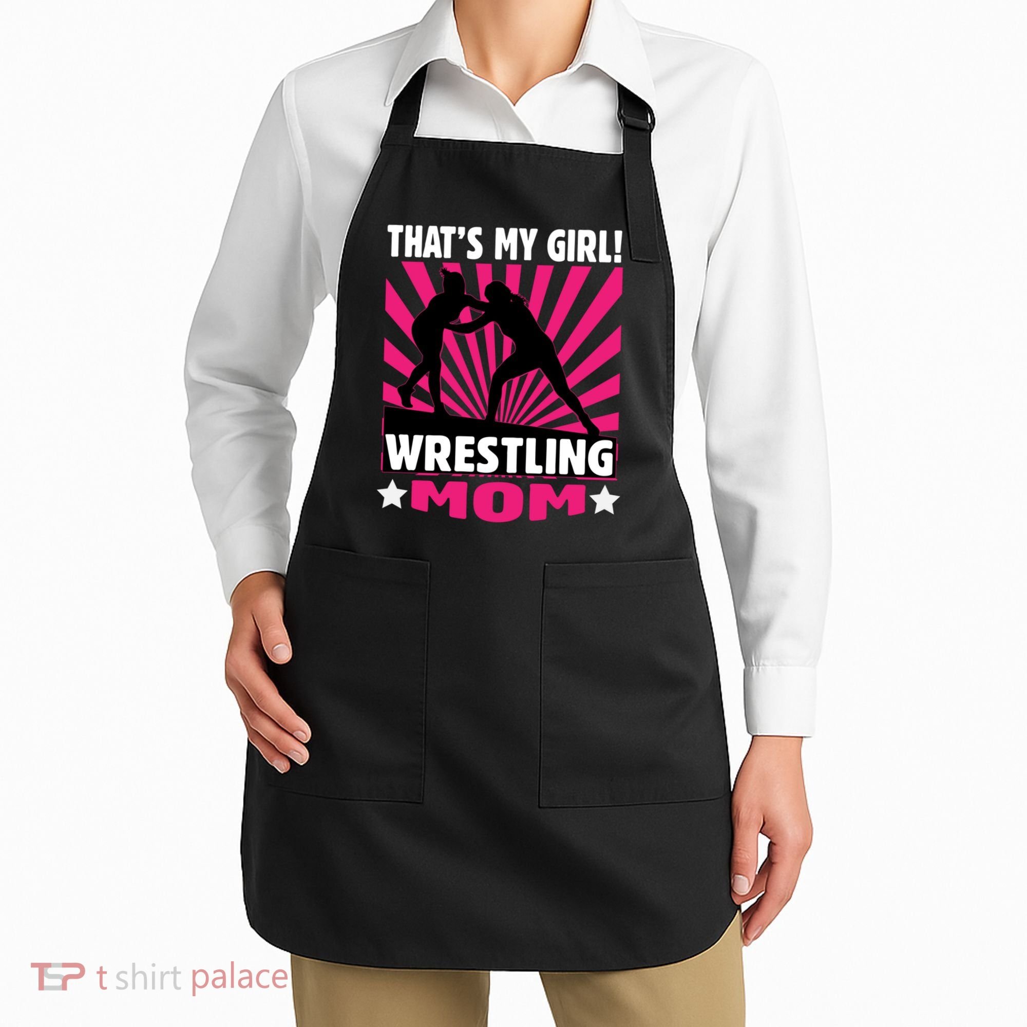Wrestling Gift - That's My - Wrestling Mom Gift Apron