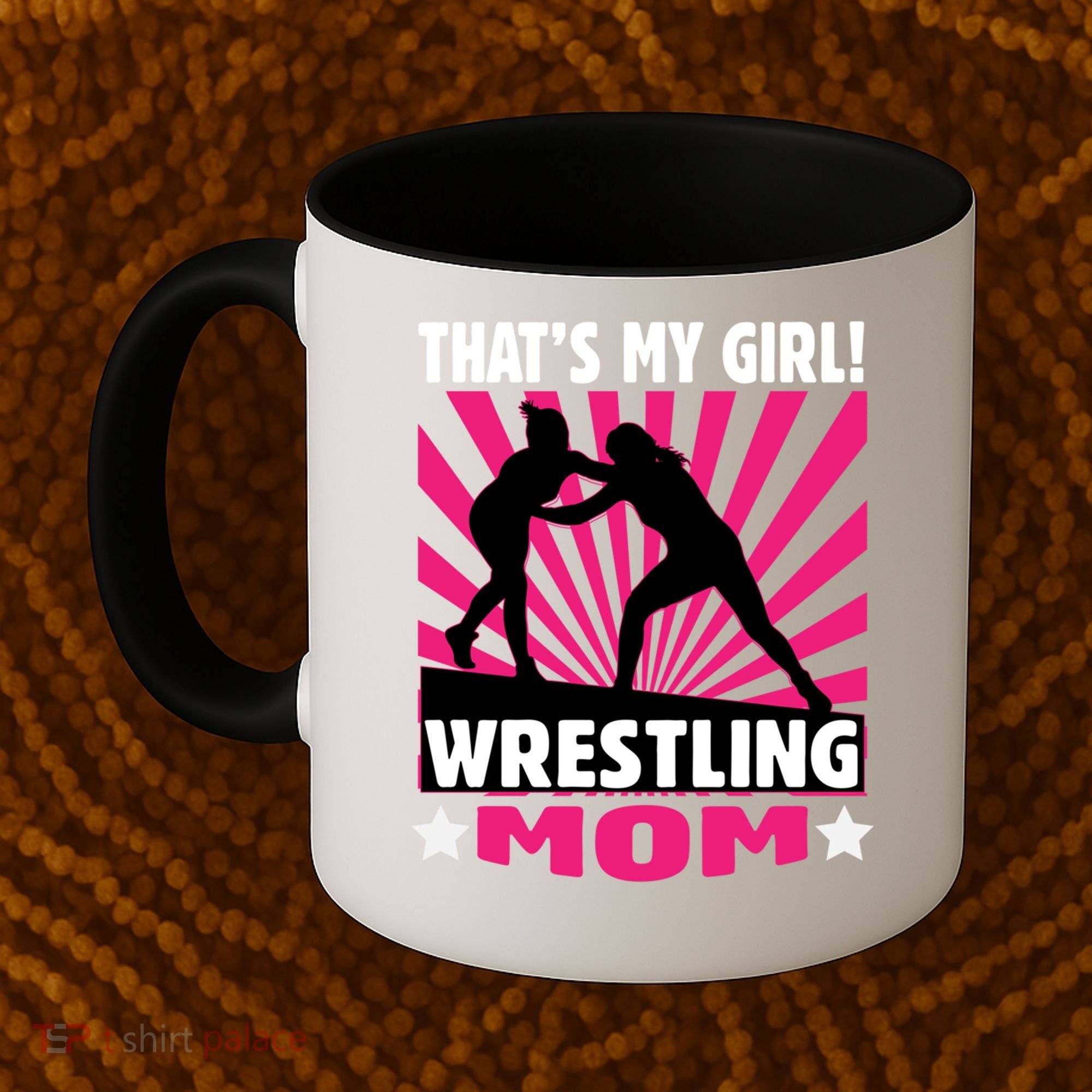Wrestling Gift - That's My - Wrestling Mom Gift Coffee Mug