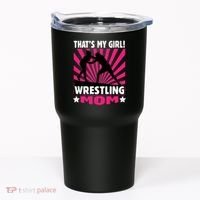 Wrestling Gift - That's My - Wrestling Mom Gift Tumbler thumb 0