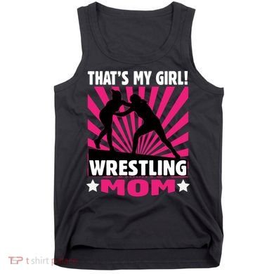 Wrestling Gift - That's My - Wrestling Mom Gift Tank Top