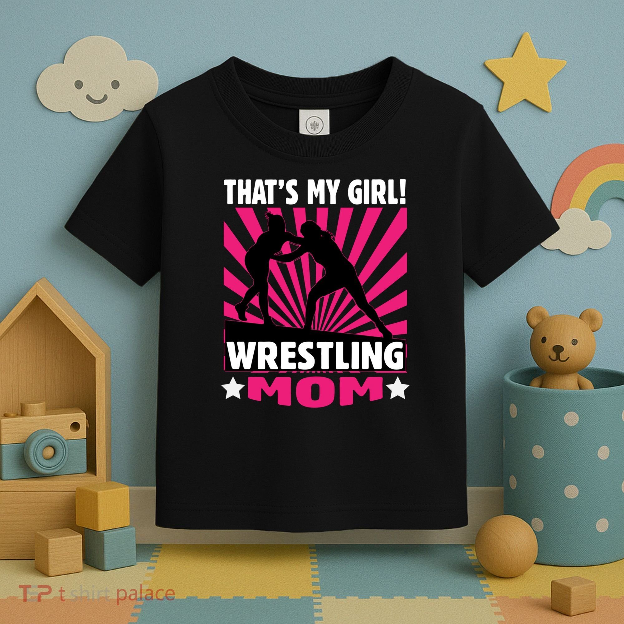 Wrestling Gift - That's My - Wrestling Mom Gift Toddler T-Shirt