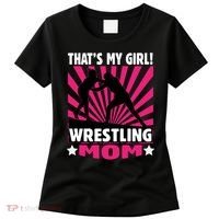 Wrestling Gift - That's My - Wrestling Mom Gift Women's T-Shirt thumb 0