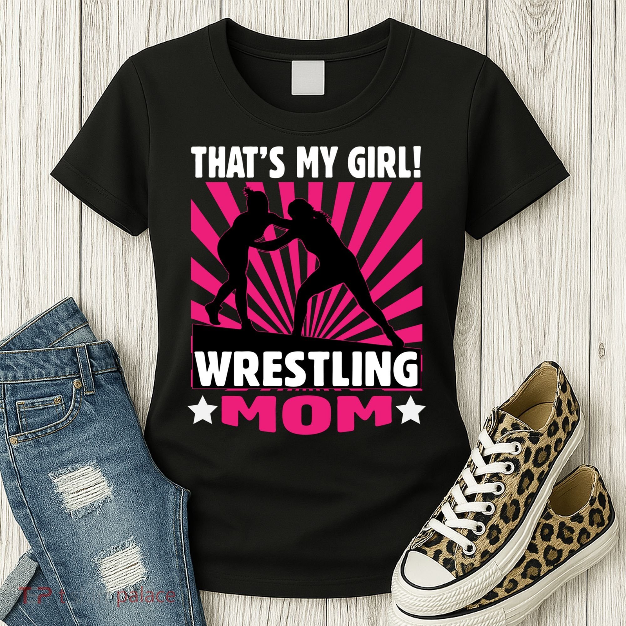 Wrestling Gift - That's My - Wrestling Mom Gift Women's T-Shirt