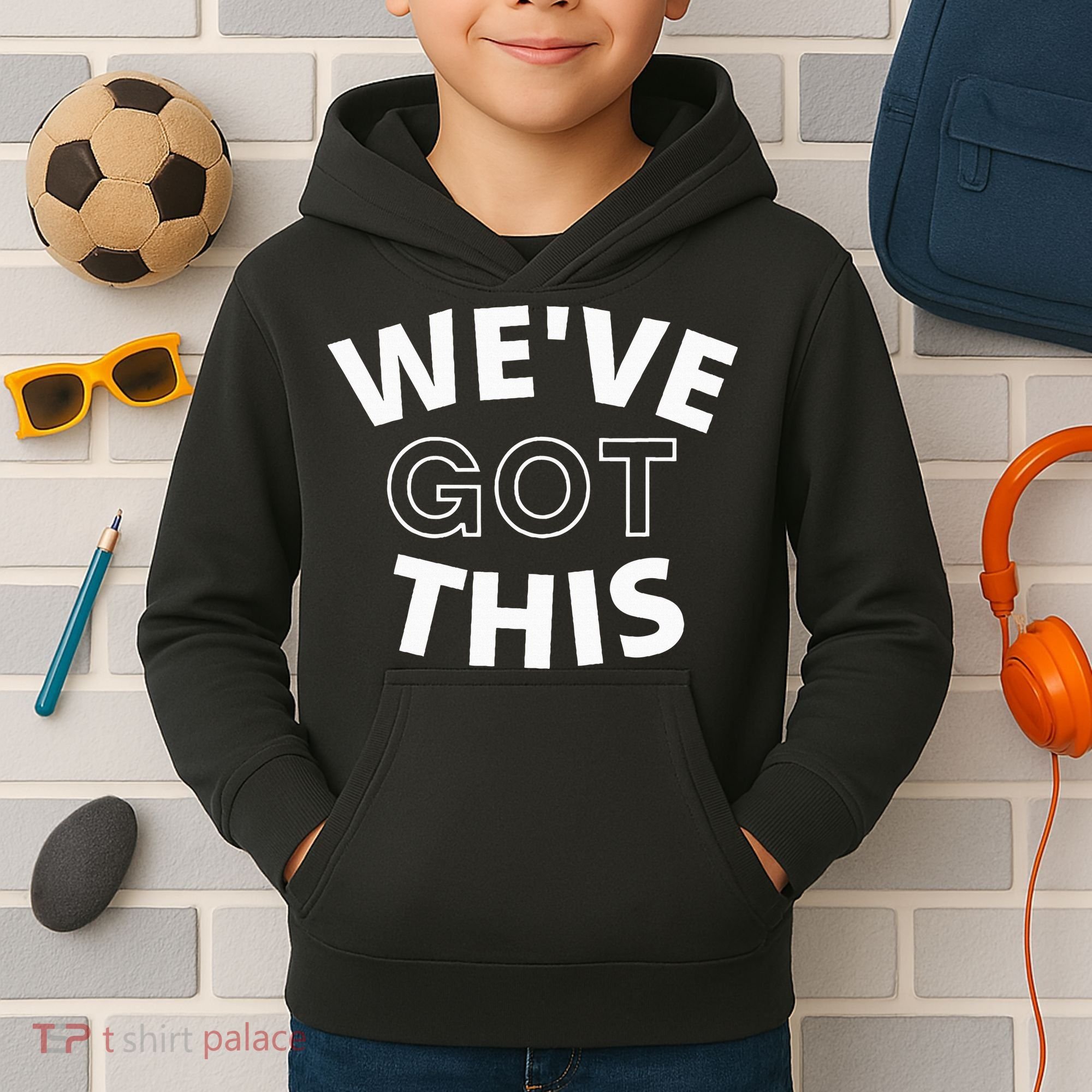 We Got This funny sayings Kids Hoodie