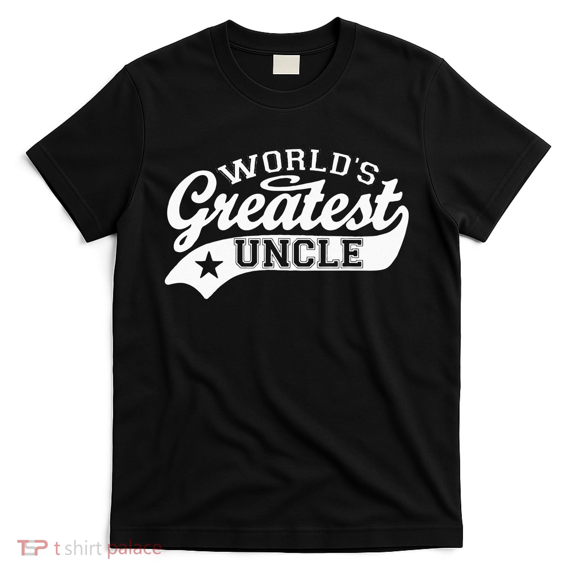 Worlds Greatest Uncle Funny Fathers Day T-Shirt