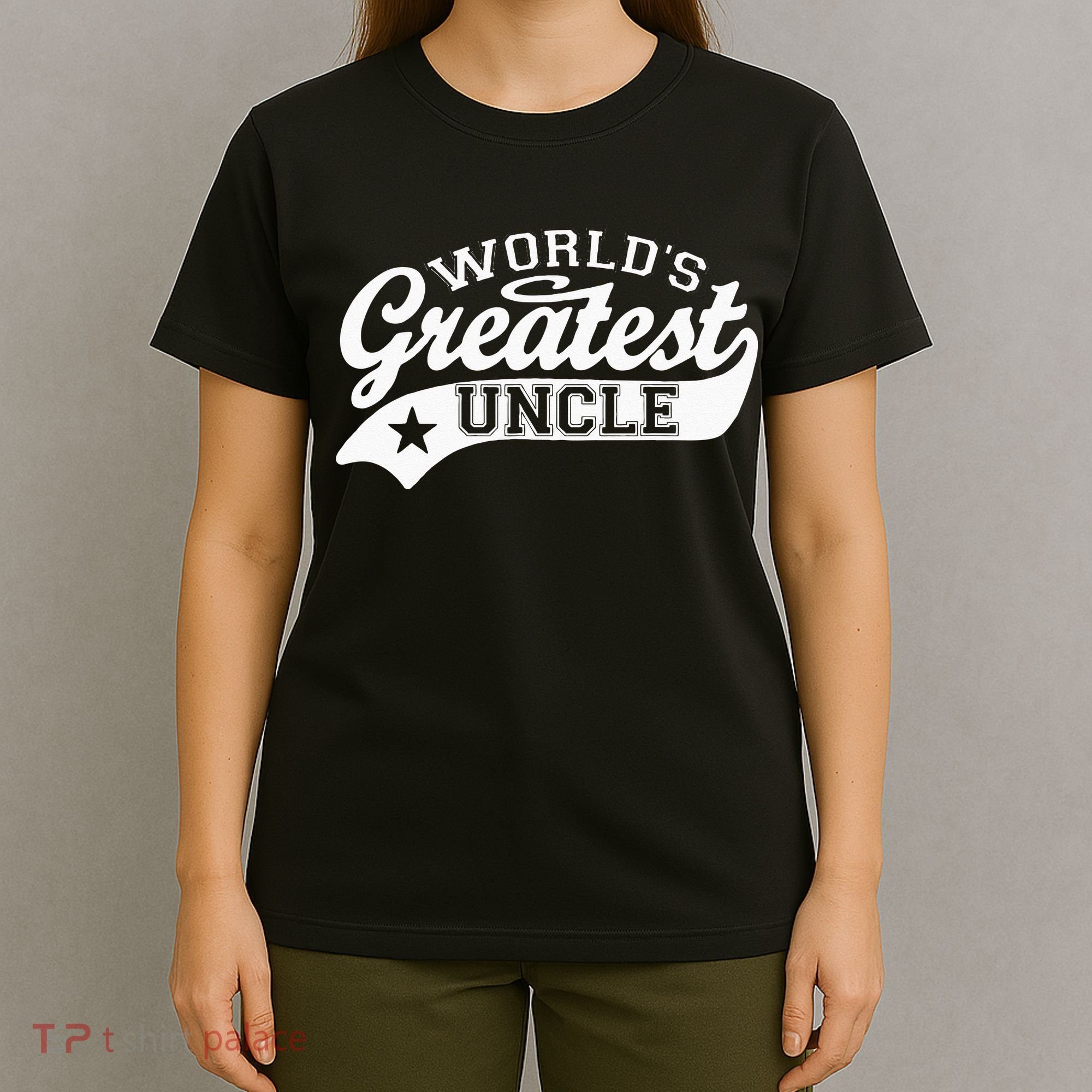 Worlds Greatest Uncle Funny Fathers Day T-Shirt