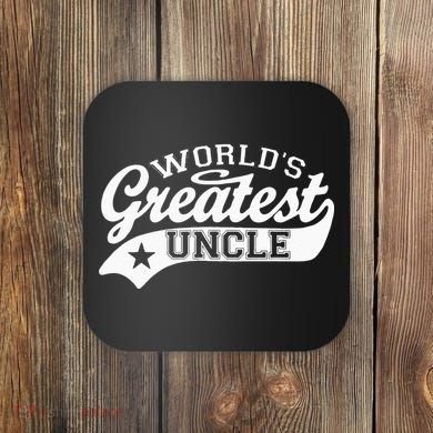 Worlds Greatest Uncle Funny Fathers Day Coaster