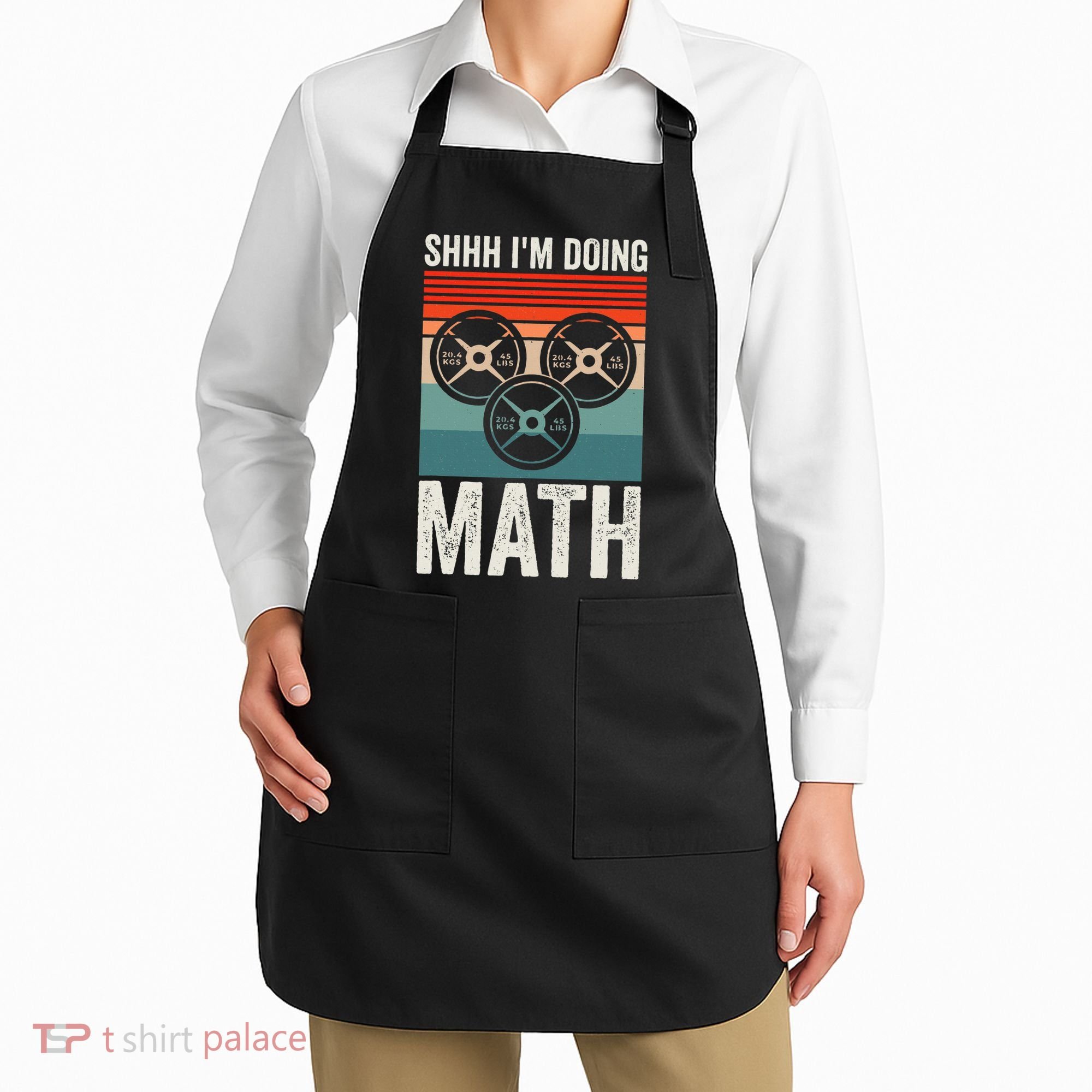 Weightlifting Gym Workout Lover Shhh Im Doing Math Apron