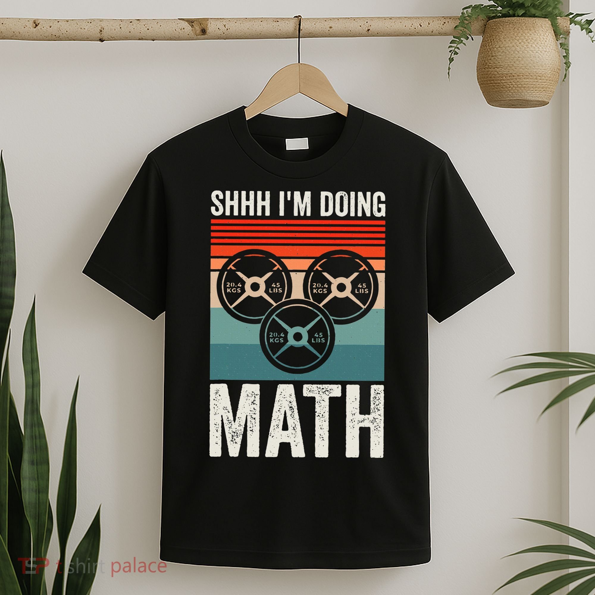 Weightlifting Gym Workout Lover Shhh Im Doing Math T-Shirt