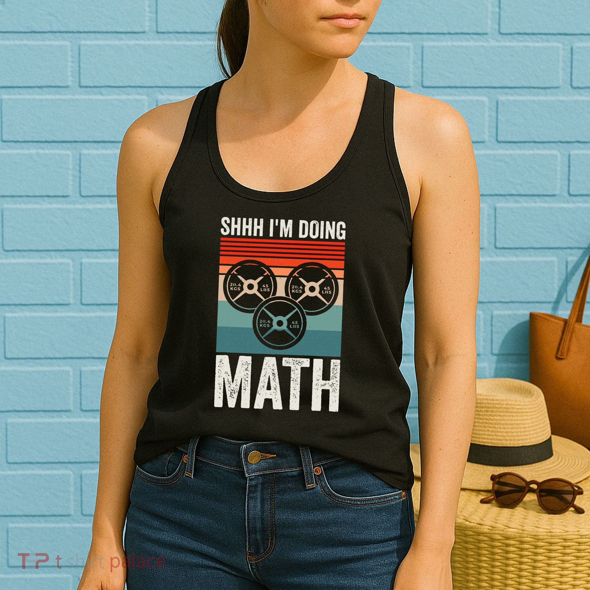 Weightlifting Gym Workout Lover Shhh Im Doing Math Women's Tank Top