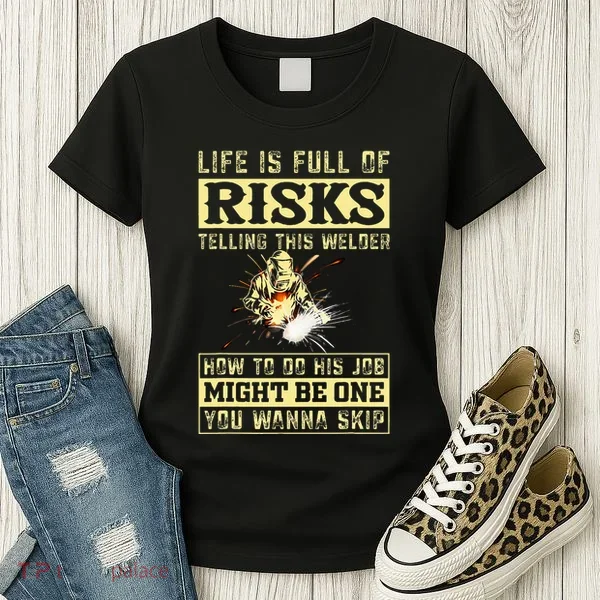 Welding Gear Welder Women's T-Shirt