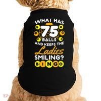What Has 75 Balls And Keeps The Ladies Smiling Doggie Tank thumb 0