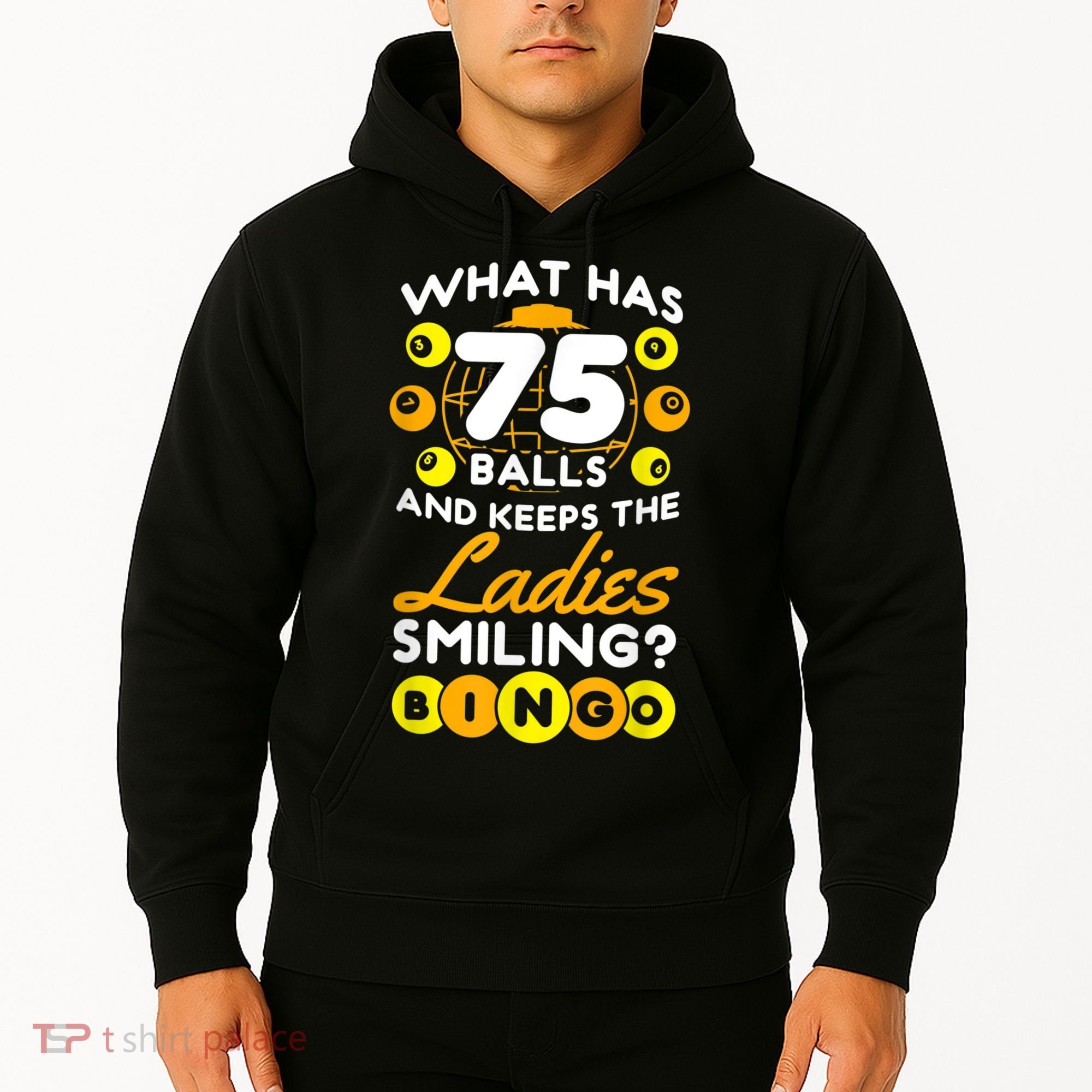 What Has 75 Balls And Keeps The Ladies Smiling Hoodie