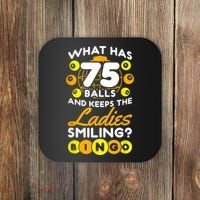 What Has 75 Balls And Keeps The Ladies Smiling Coaster thumb 0