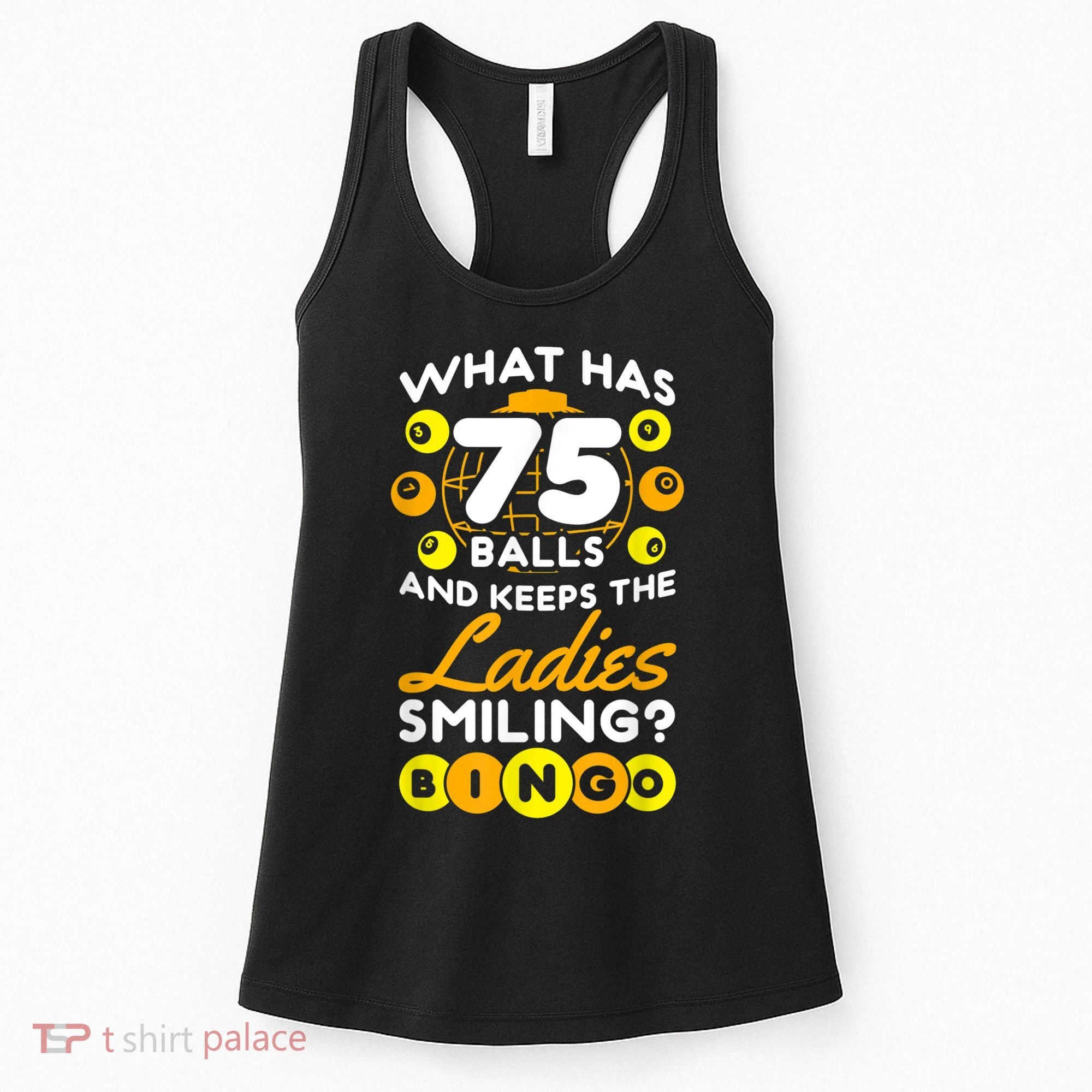 What Has 75 Balls And Keeps The Ladies Smiling Women's Tank Top