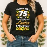 What Has 75 Balls And Keeps The Ladies Smiling Women's T-Shirt thumb 2
