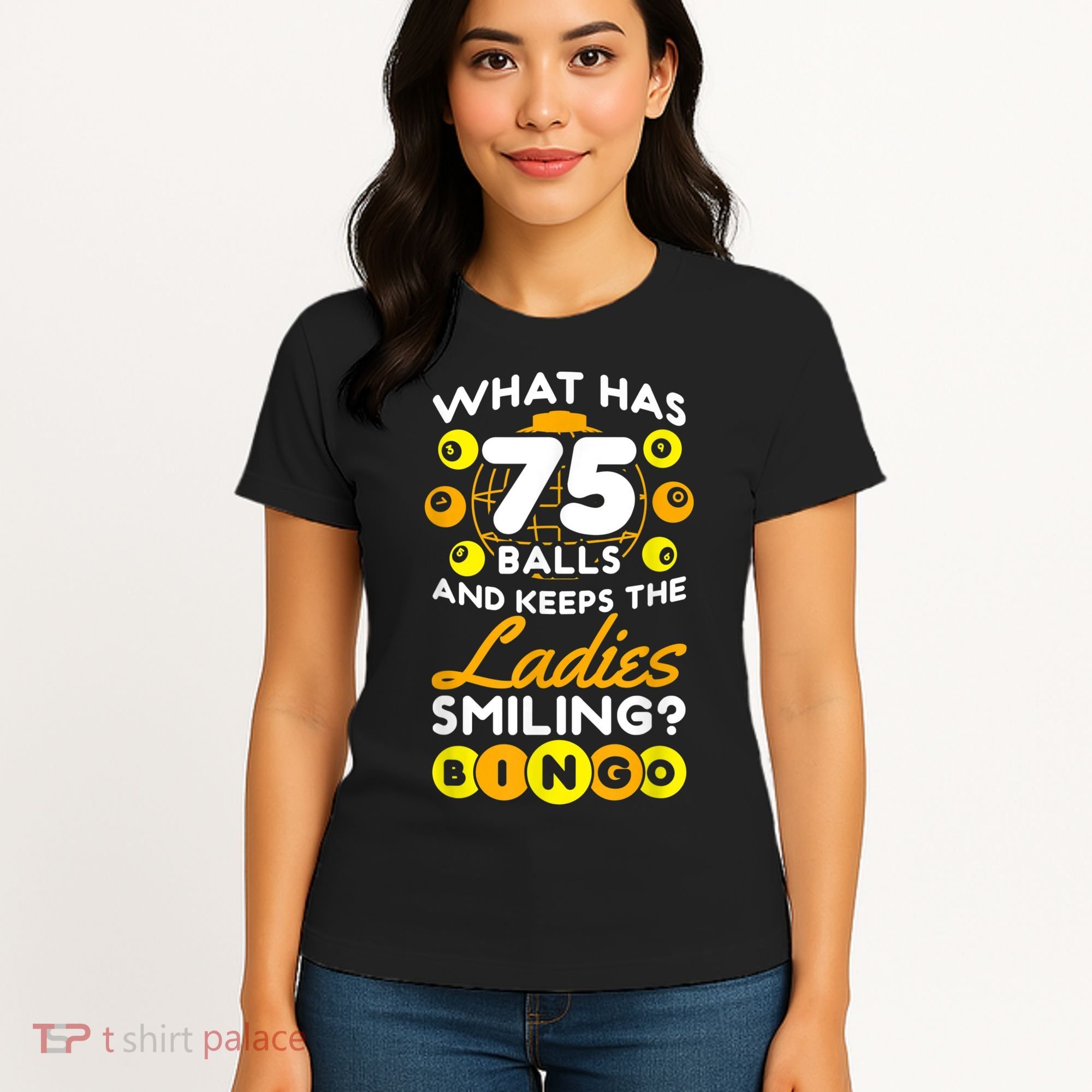 What Has 75 Balls And Keeps The Ladies Smiling Women's T-Shirt