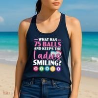 What Has 75 Balls And Keeps The Ladies Smiling Bingo Player Women's Tank Top thumb 2