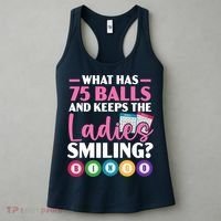 What Has 75 Balls And Keeps The Ladies Smiling Bingo Player Women's Tank Top thumb 3