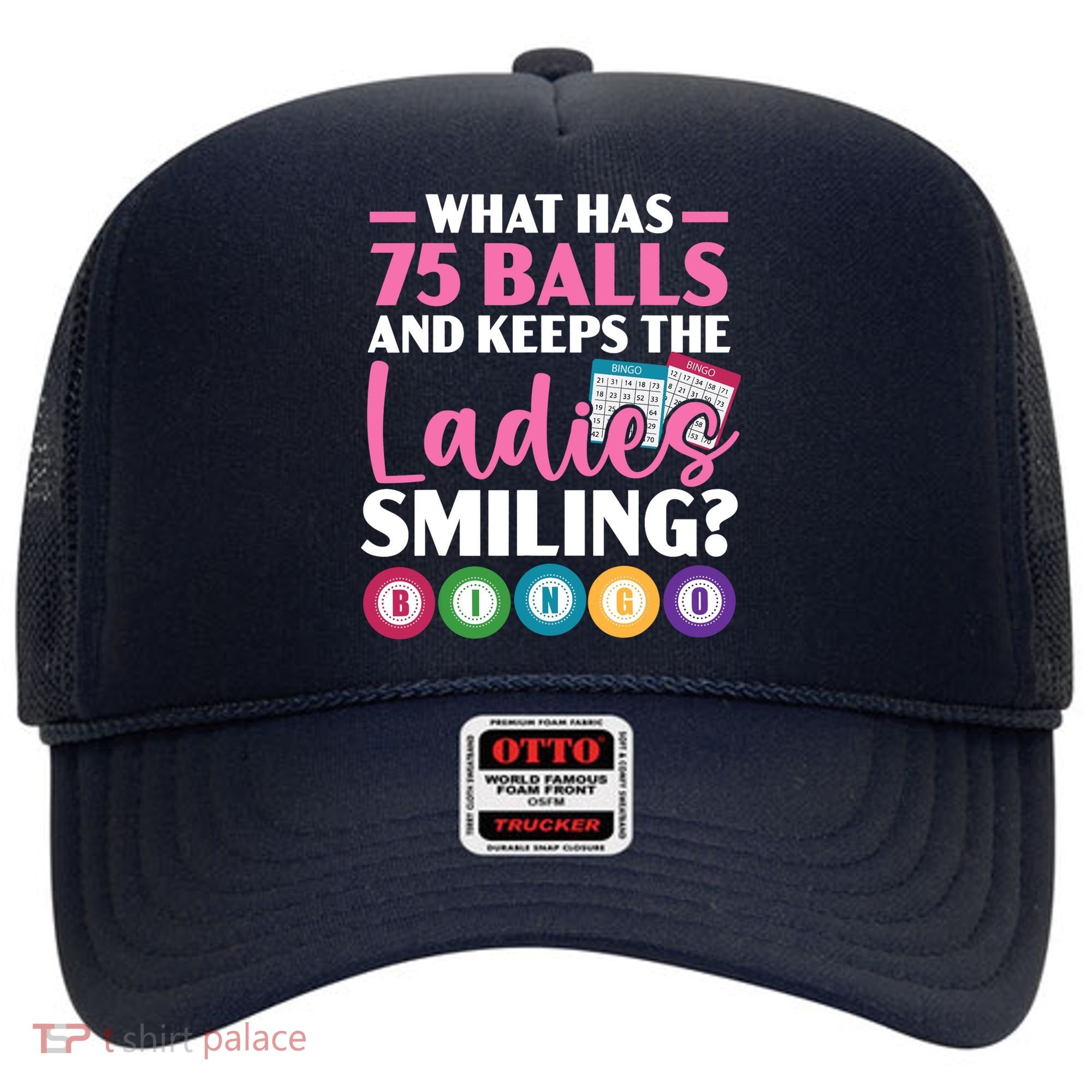 What Has 75 Balls And Keeps The Ladies Smiling Bingo Player Hat