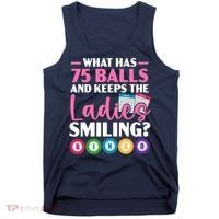 What Has 75 Balls And Keeps The Ladies Smiling Bingo Player Tank Top thumb 0