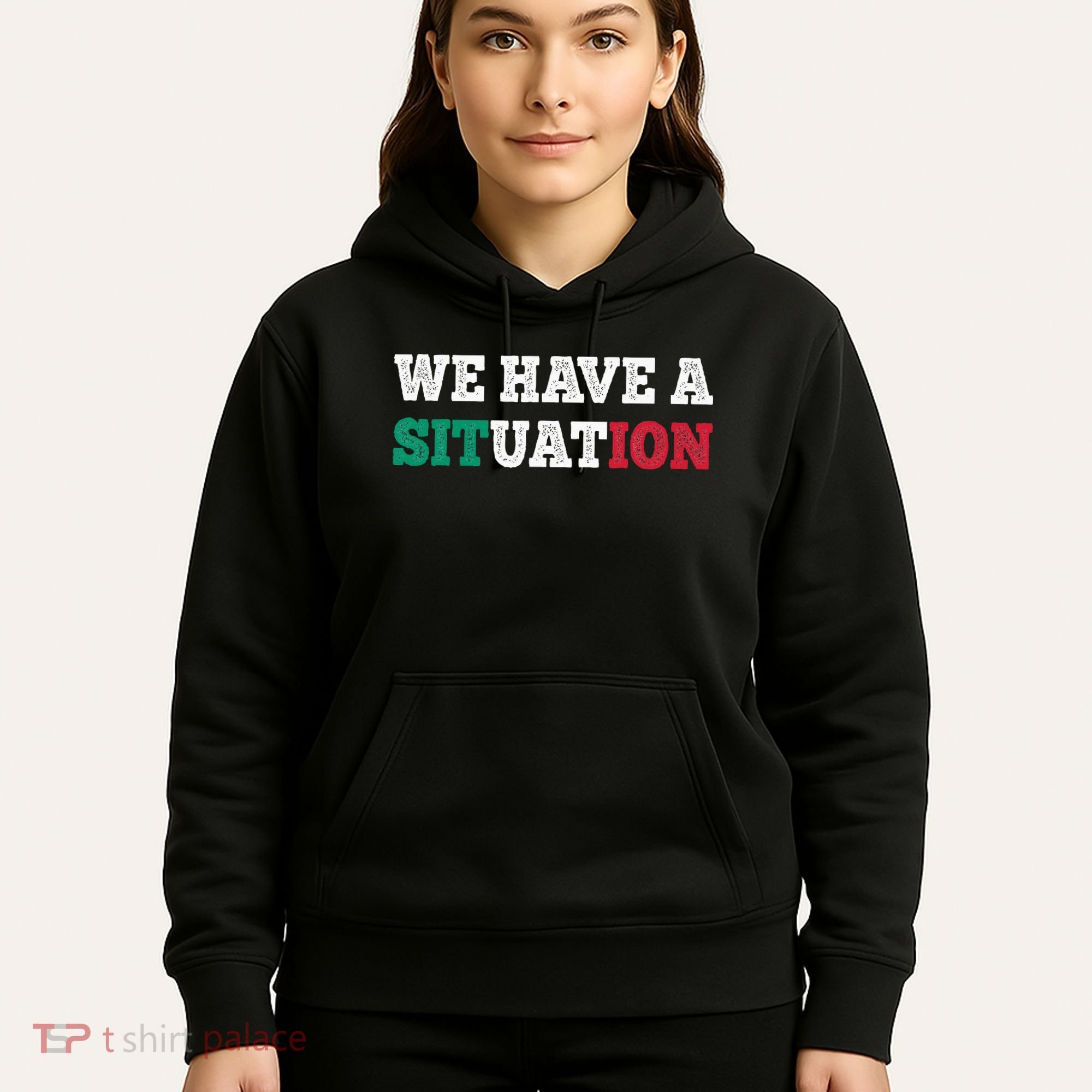 We Have A Situation New Jersey Garden Nj Shore Hoodie