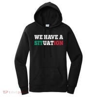 We Have A Situation New Jersey Garden Nj Shore Women's Hoodie thumb 0