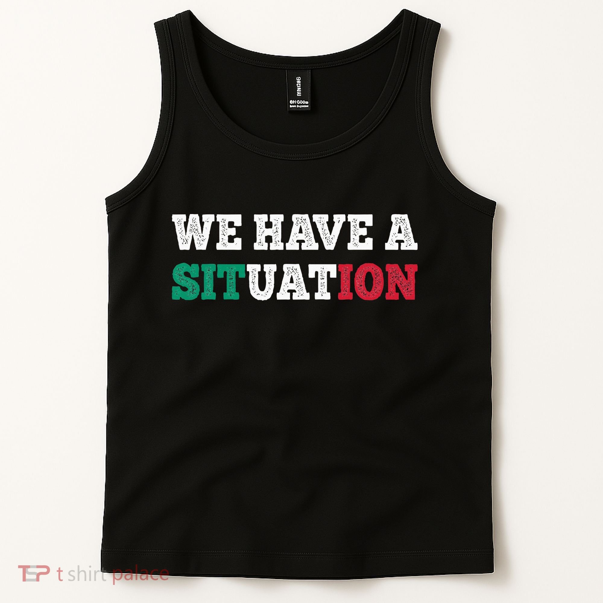 We Have A Situation New Jersey Garden Nj Shore Tank Top