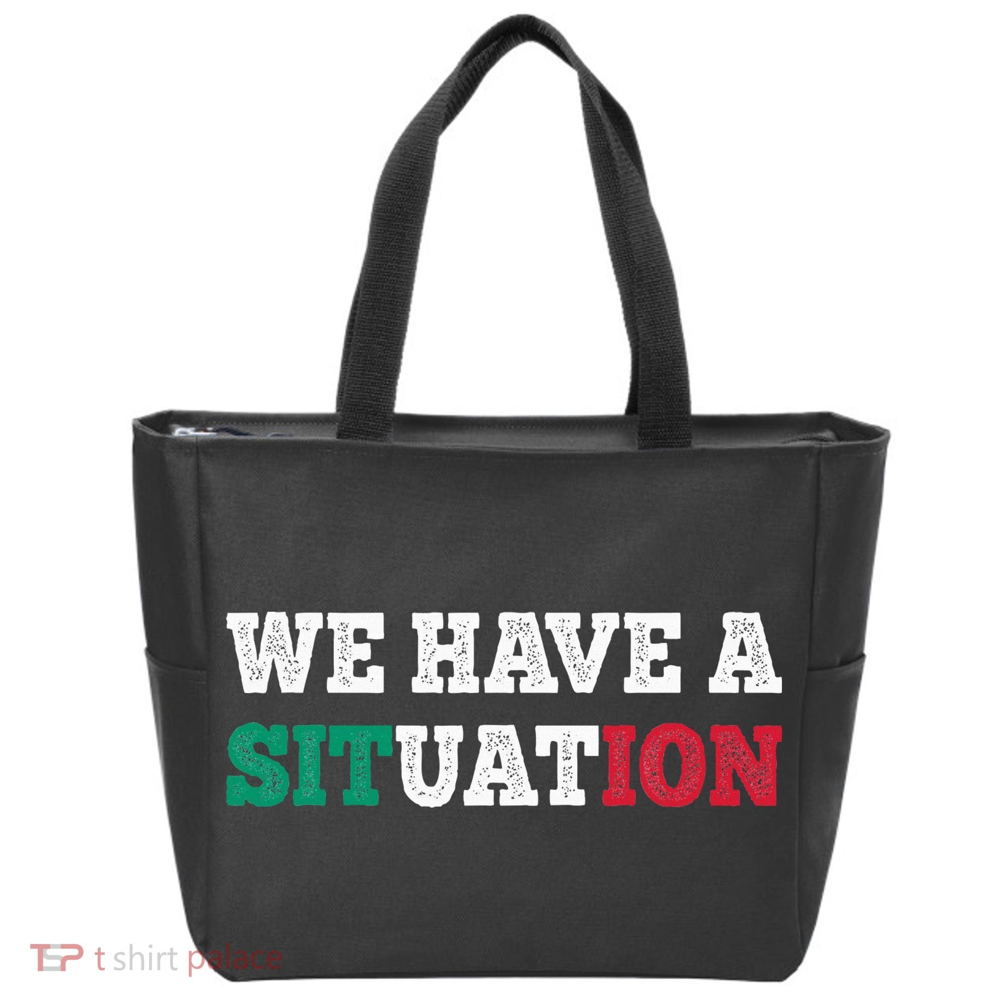 We Have A Situation New Jersey Garden Nj Shore Tote Bag