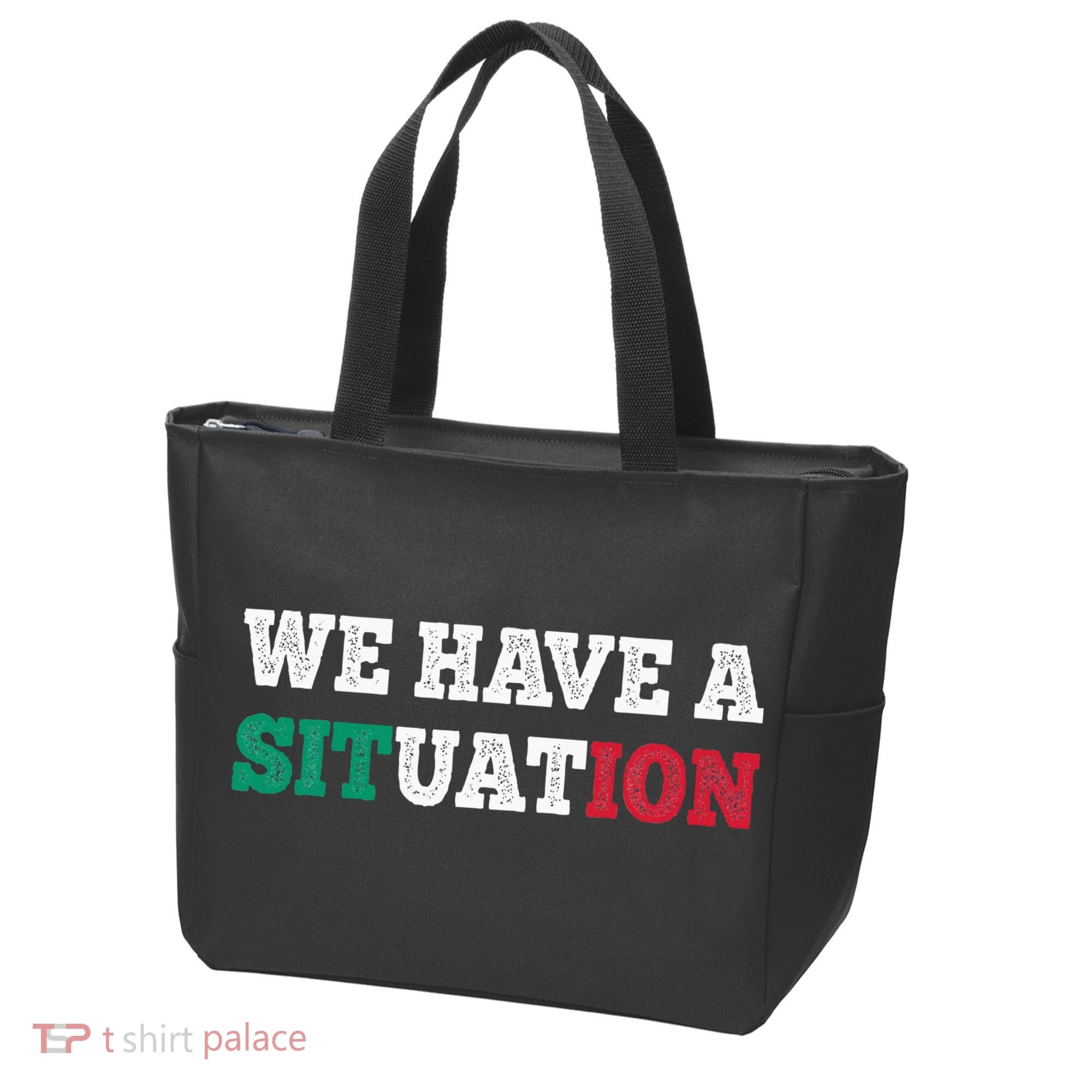 We Have A Situation New Jersey Garden Nj Shore Tote Bag