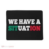 We Have A Situation New Jersey Garden Nj Shore Italian Flag Mousepad thumb 0
