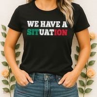 We Have A Situation New Jersey Garden Nj Shore Italian Flag Women's T-Shirt thumb 2