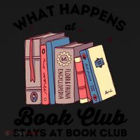 What Happens At Book Club Stays At Book Club Book Lover Nerd Gift Women's Hoodie thumb 2