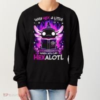 Why Hex A Little When U Can Hex Alotl Axolotl Halloween  Women's Sweatshirt thumb 0