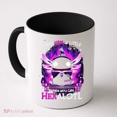 Why Hex A Little When U Can Hex Alotl Axolotl Halloween  Coffee Mug