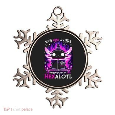 Why Hex A Little When U Can Hex Alotl Axolotl Halloween  Ornament
