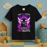 Why Hex A Little When U Can Hex Alotl Axolotl Halloween  Toddler T-Shirt thumb 3