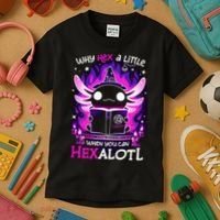 Why Hex A Little When U Can Hex Alotl Axolotl Halloween  Kids T-Shirt thumb 3