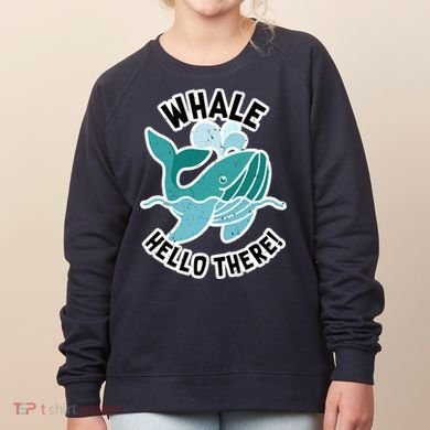 Whale Hello There Women's Sweatshirt